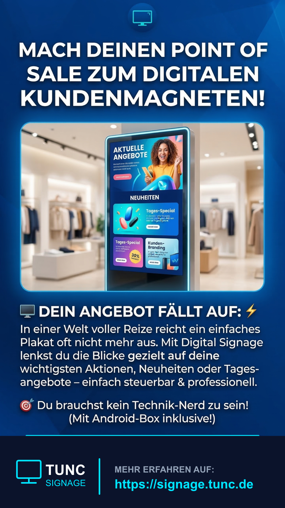 TUNÇ Signage Dashboard und Hardware am Point of Sale